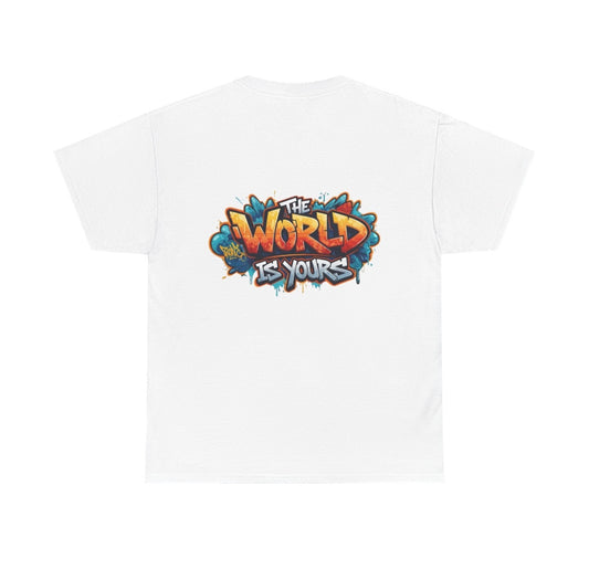 Graffiti The World Is yours Tee