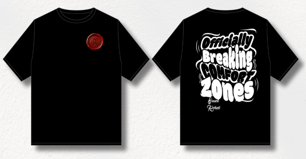 Breaking Comfort Zones Tee