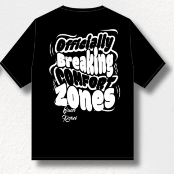 Breaking Comfort Zones Tee